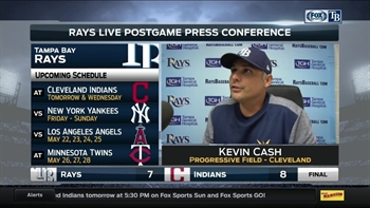 Kevin Cash says he's proud of the way the Rays battled