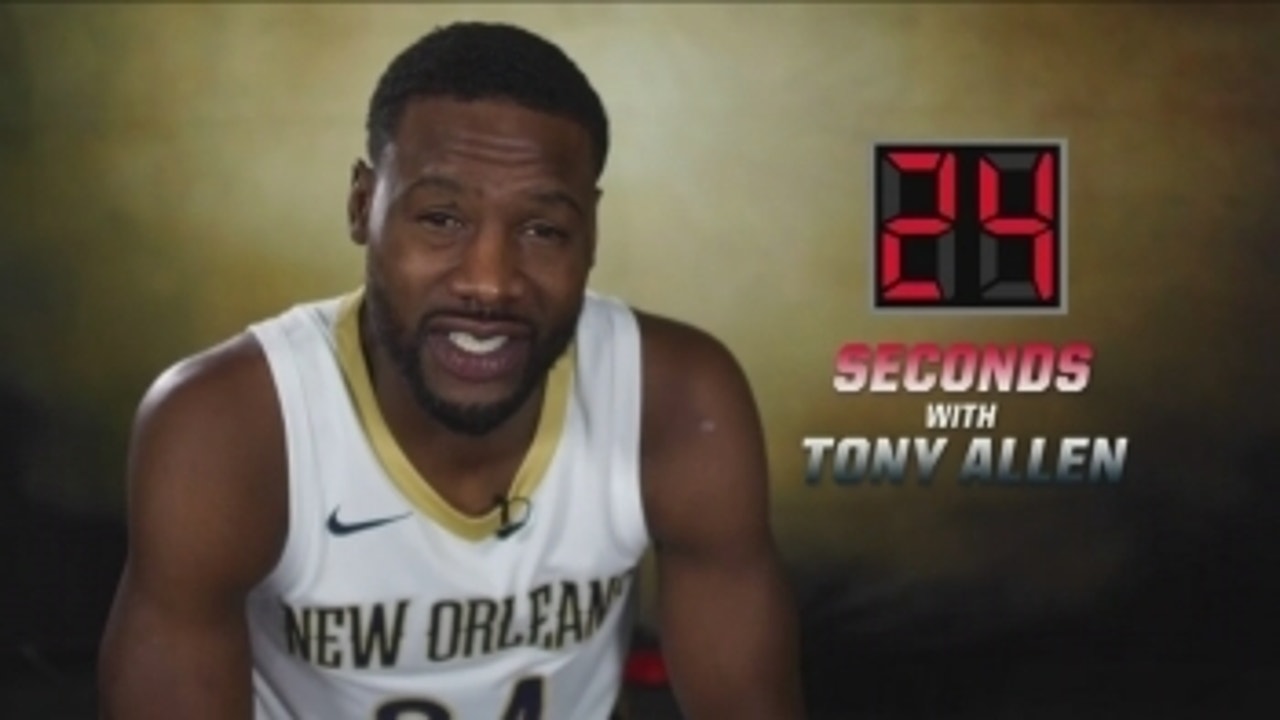 24 SEconds with Tony Allen ' Pelicans Insider