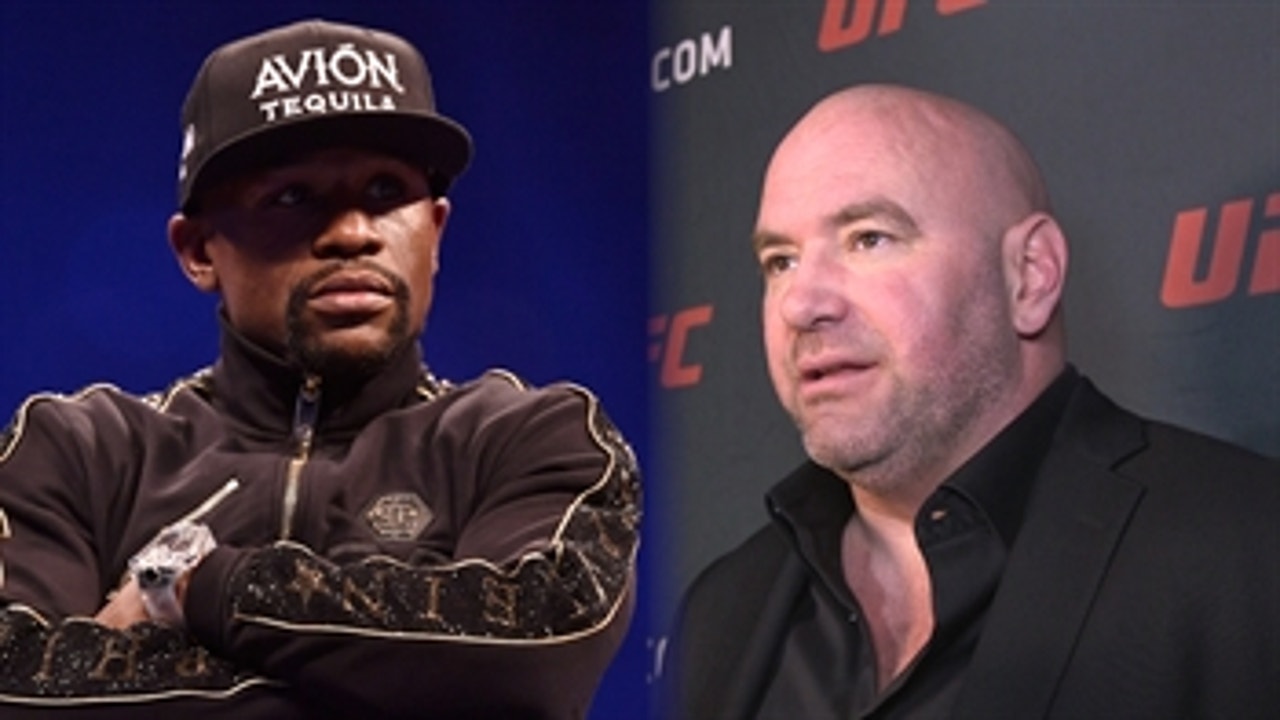 Dana White on Floyd Mayweather in the UFC: It's going to happen ' The Tap