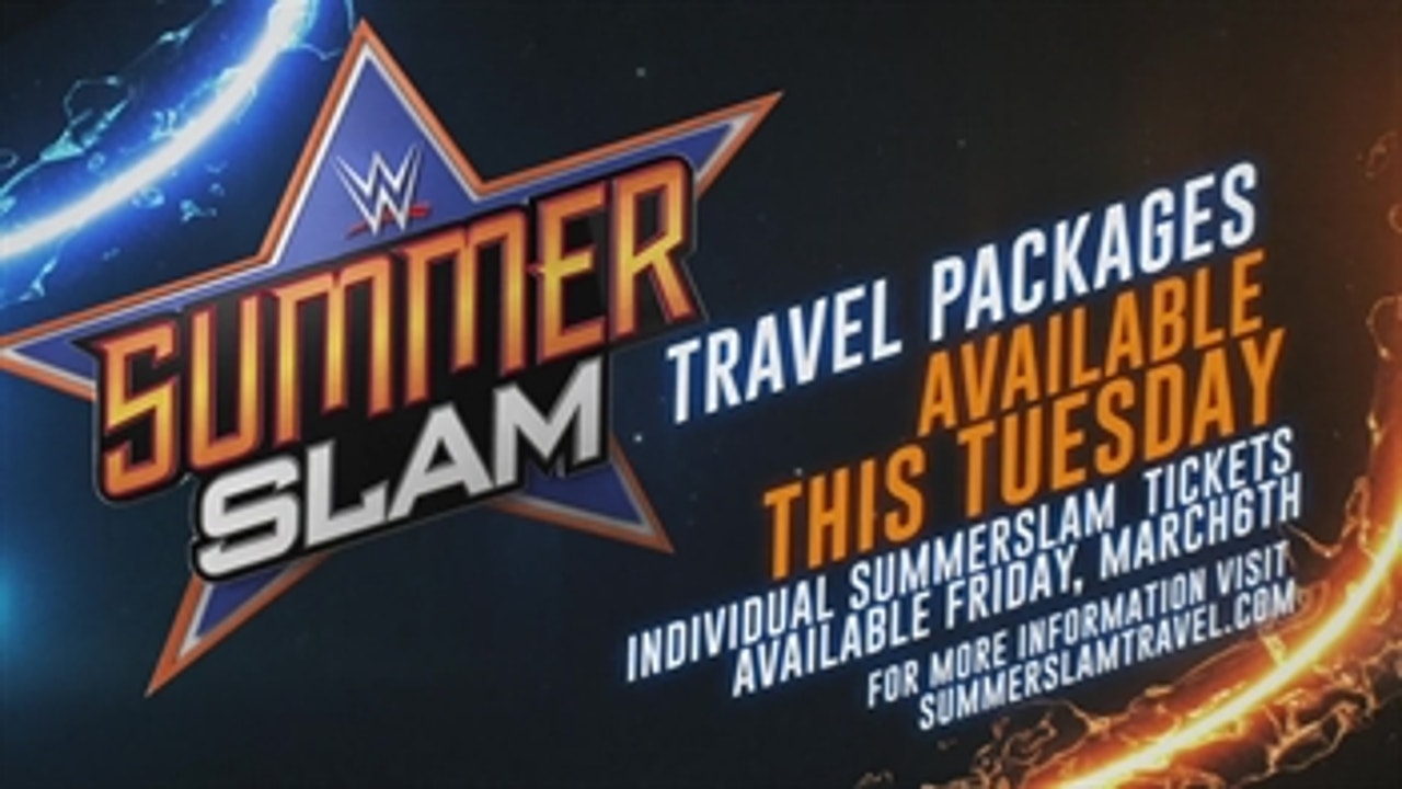 Get your SummerSlam Travel Packages - available this Tuesday at noon ET