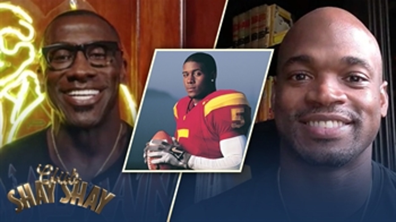 Adrian Peterson almost went to USC to compete w/Reggie Bush for RB job ' EPISODE 21 ' CLUB SHAY SHAY