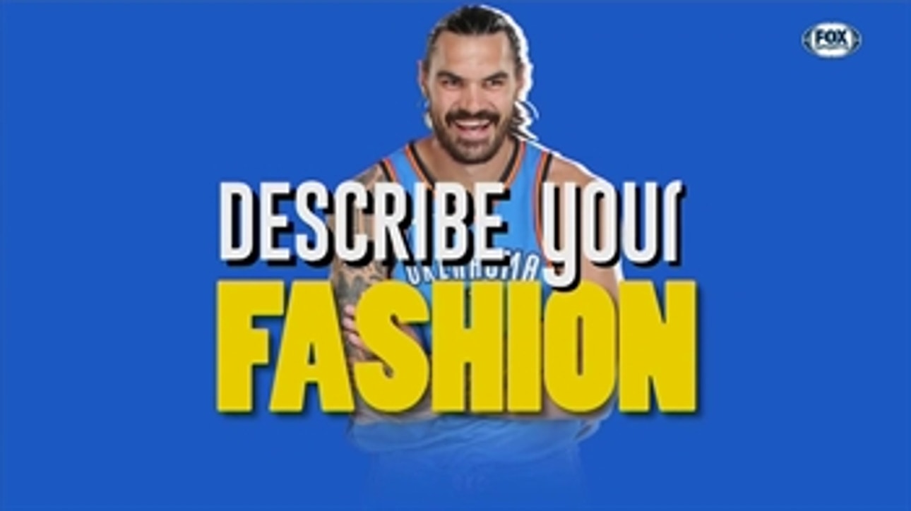 Describe your Fashion: Steven Adams ' Thunder Insider