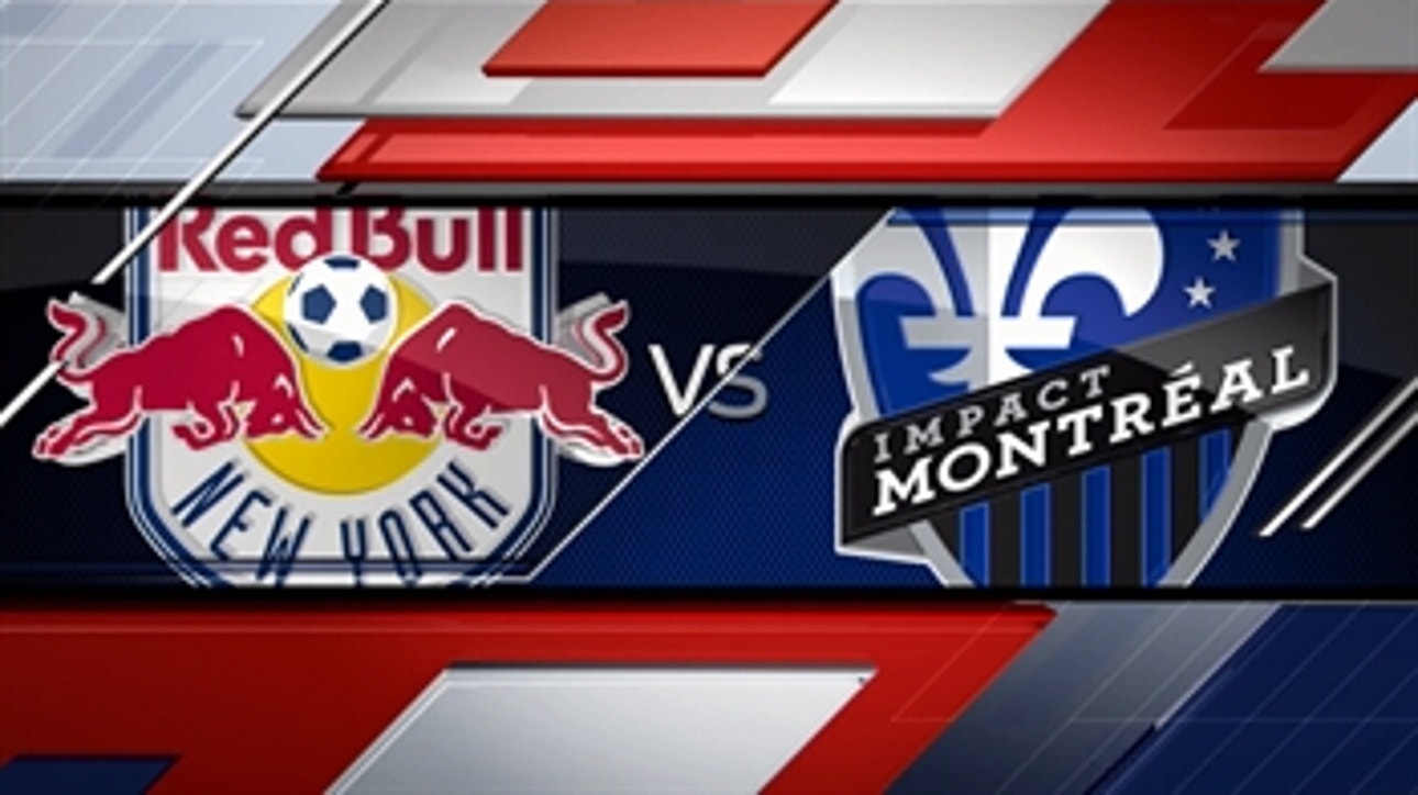 New York Red Bulls vs. Montreal Impact ' 2016 MLS Highlights
