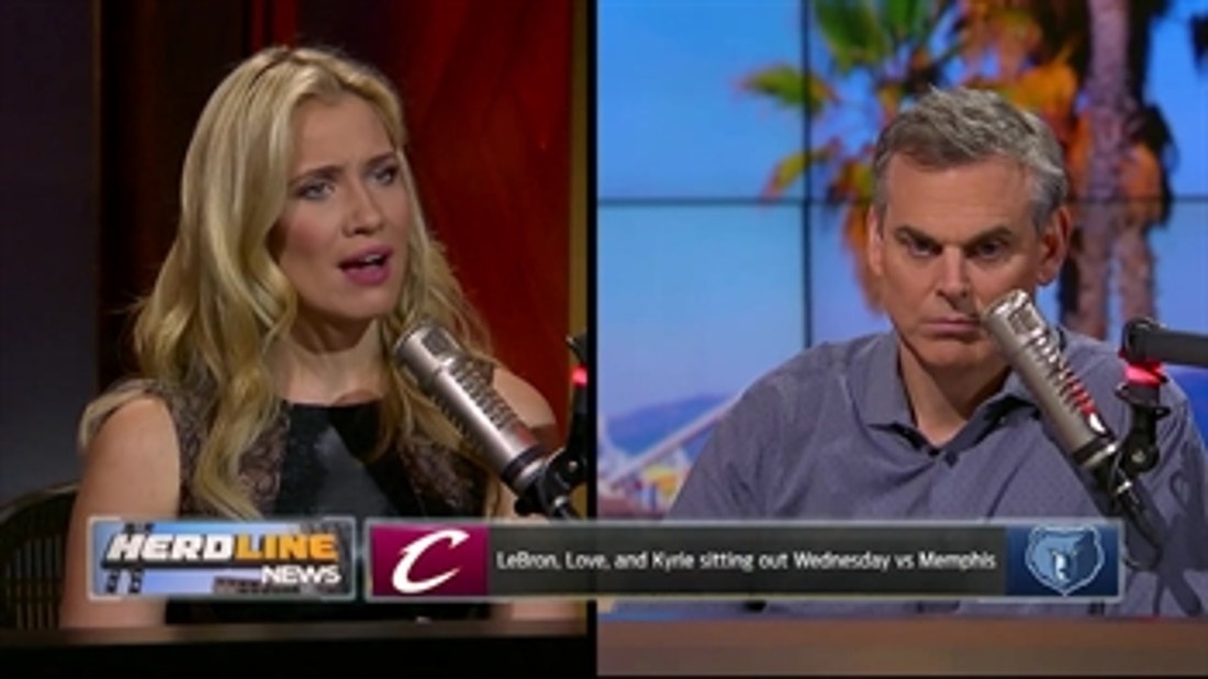 Cavaliers are resting LeBron against Memphis - Kristine and Colin react  ' THE HERD
