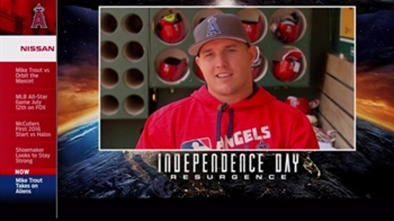 Angels Live: Mike Trout vs. aliens of Independence Day: Resurgence