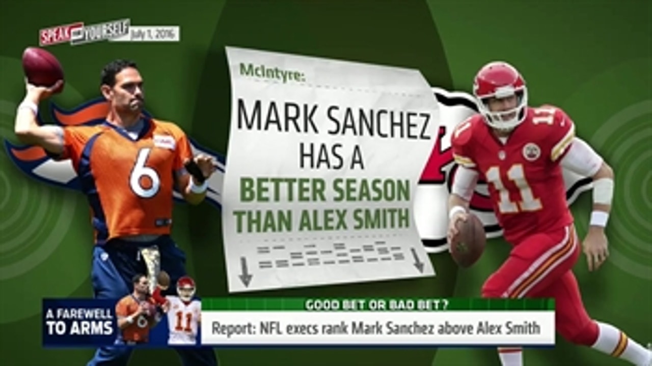Good Bet or Bad Bet? Mark Sanchez is better than Alex Smith - 'Speak For Yourself'