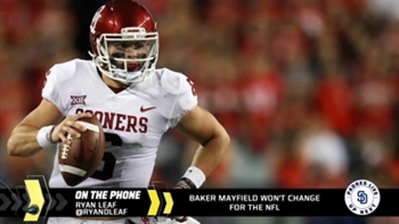 Baker Mayfield says he won't change for the NFL