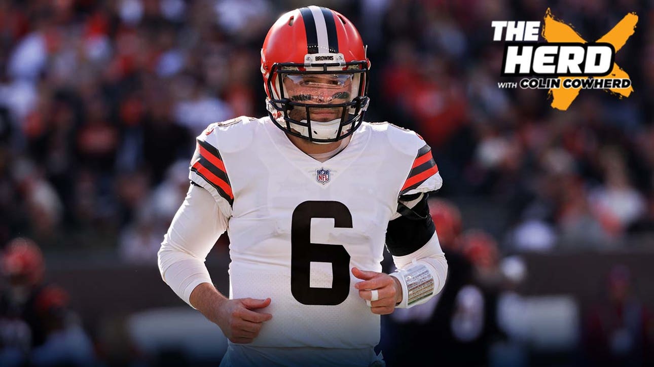 Colin Cowherd says Baker Mayfield doesn't have a 'talent' issue: 'It's a trust issue' I THE HERD
