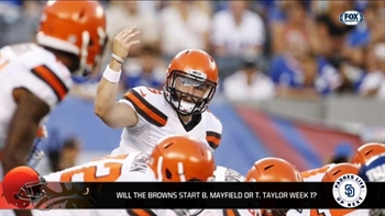 Will the Browns start Baker Mayfield or Tyrod Taylor Week 1?