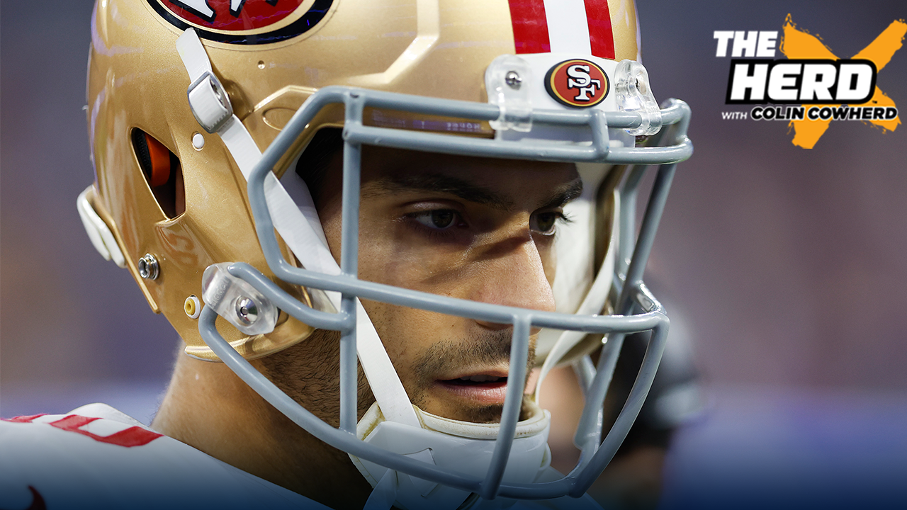 Colin Cowherd: Jimmy Garoppolo deserves some credit, despite 49ers' loss I THE HERD