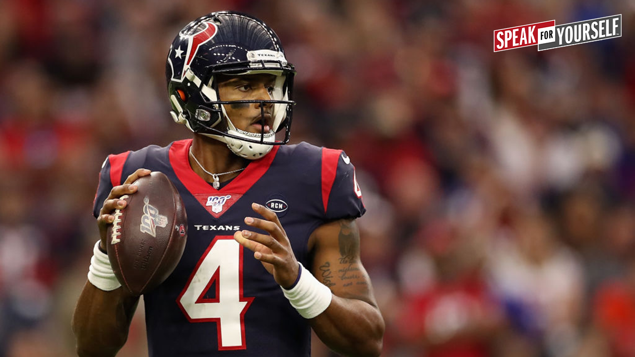 Browns Super Bowl bound if they land Deshaun Watson? I SPEAK FOR YOURSELF