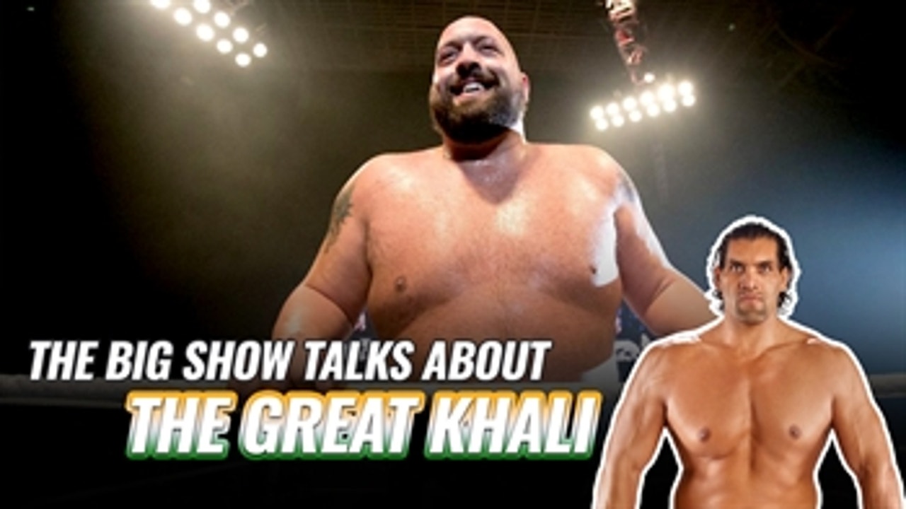 The Big Show talks about The Great Khali, greatest advice received & more ' Exclusive Q&A: WWE Now India