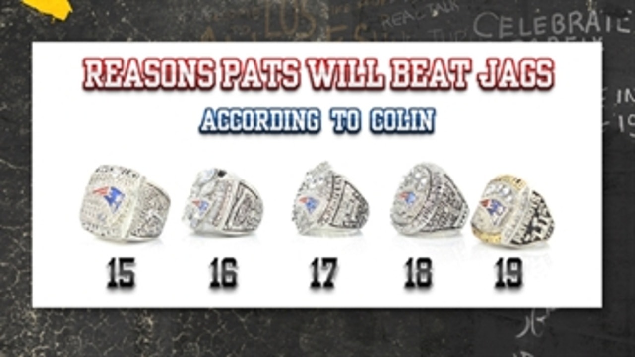 Colin Cowherd unveils 19 reasons why Tom Brady and the Patriots will beat the Jacksonville Jaguars