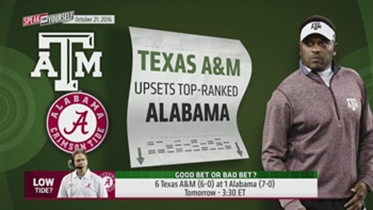 Will Texas A&M upset top-ranked Alabama? | SPEAK FOR YOURSELF