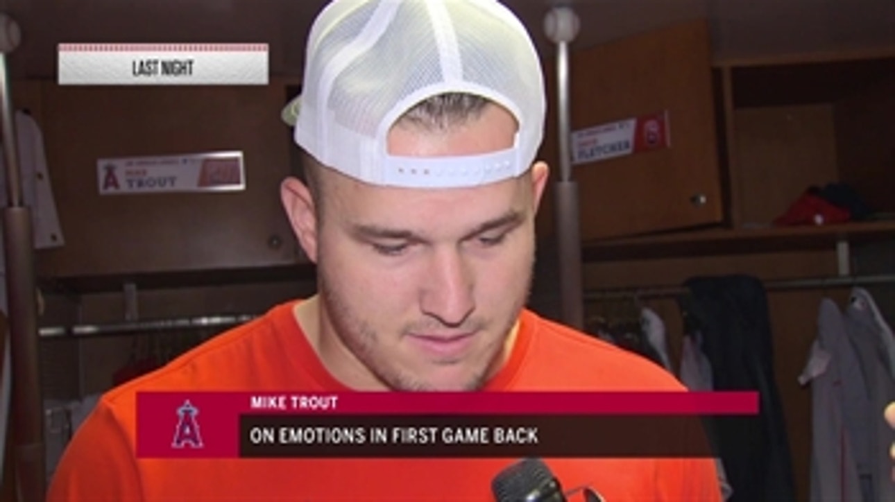 Angels Live: Mike Trout talks emotions in return to lineup