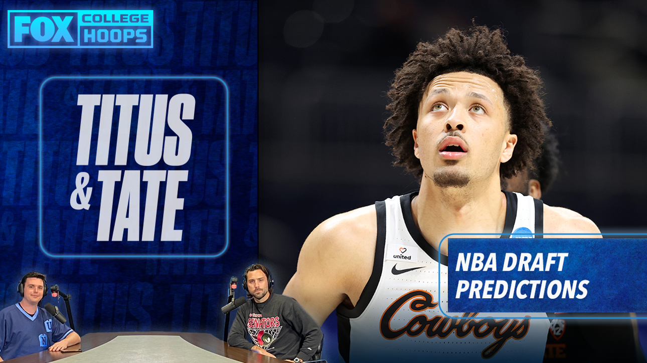Titus and Tate's 'Way Too Early Top 5' and NBA Draft predictions — who goes where after Cade Cunningham?
