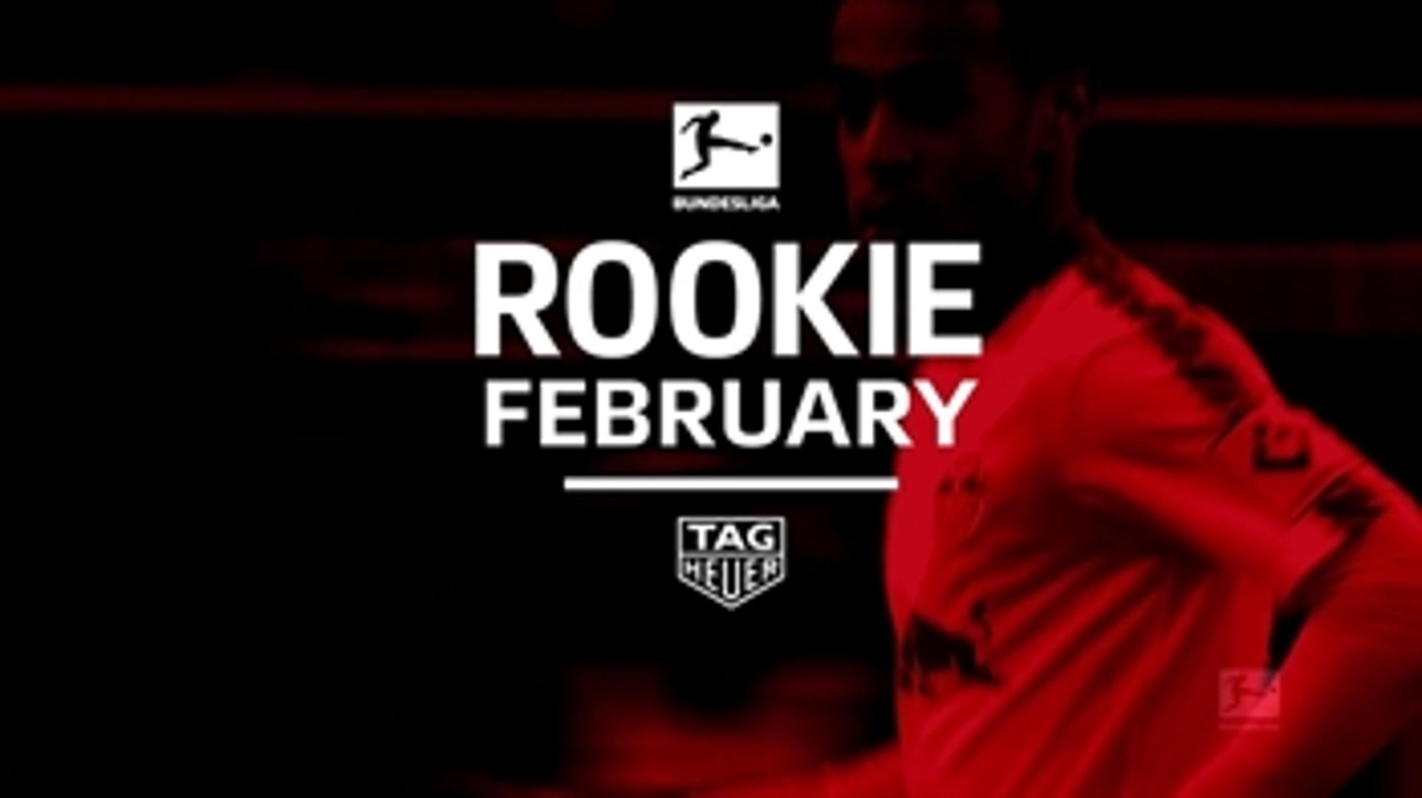 Bundesliga Rookie of the Month: February