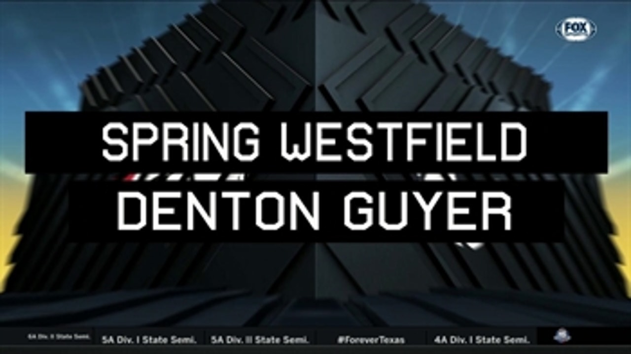 HIGHLIGHTS: Westfield vs. Denton Guyer ' High School Scoreboard Live