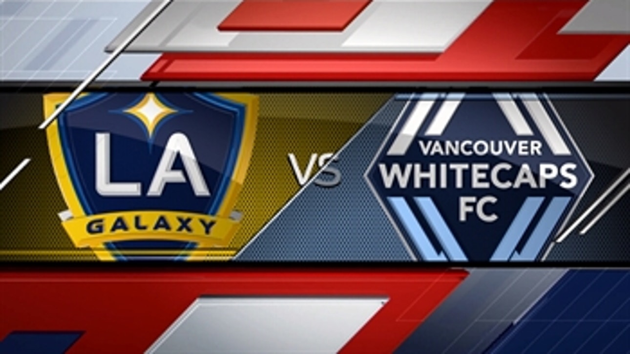 LA Galaxy vs. Vancouver Whitecaps ' 2016 MLS Highlights