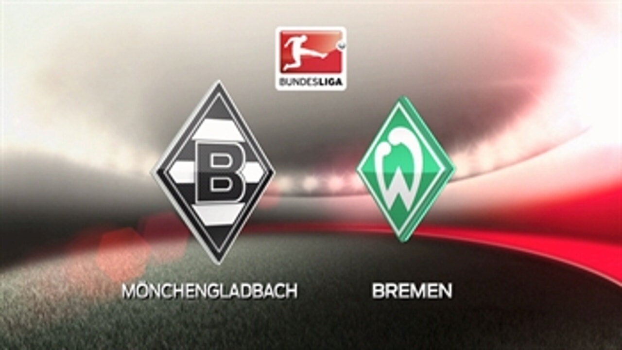 Borussia Moenchengladbach vs. SV Werder Bremen ' 2016-17 Bundesliga Highlights