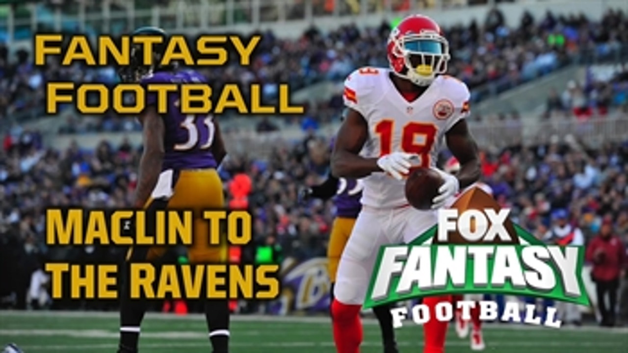 Fantasy Football: Maclin to the Ravens impact