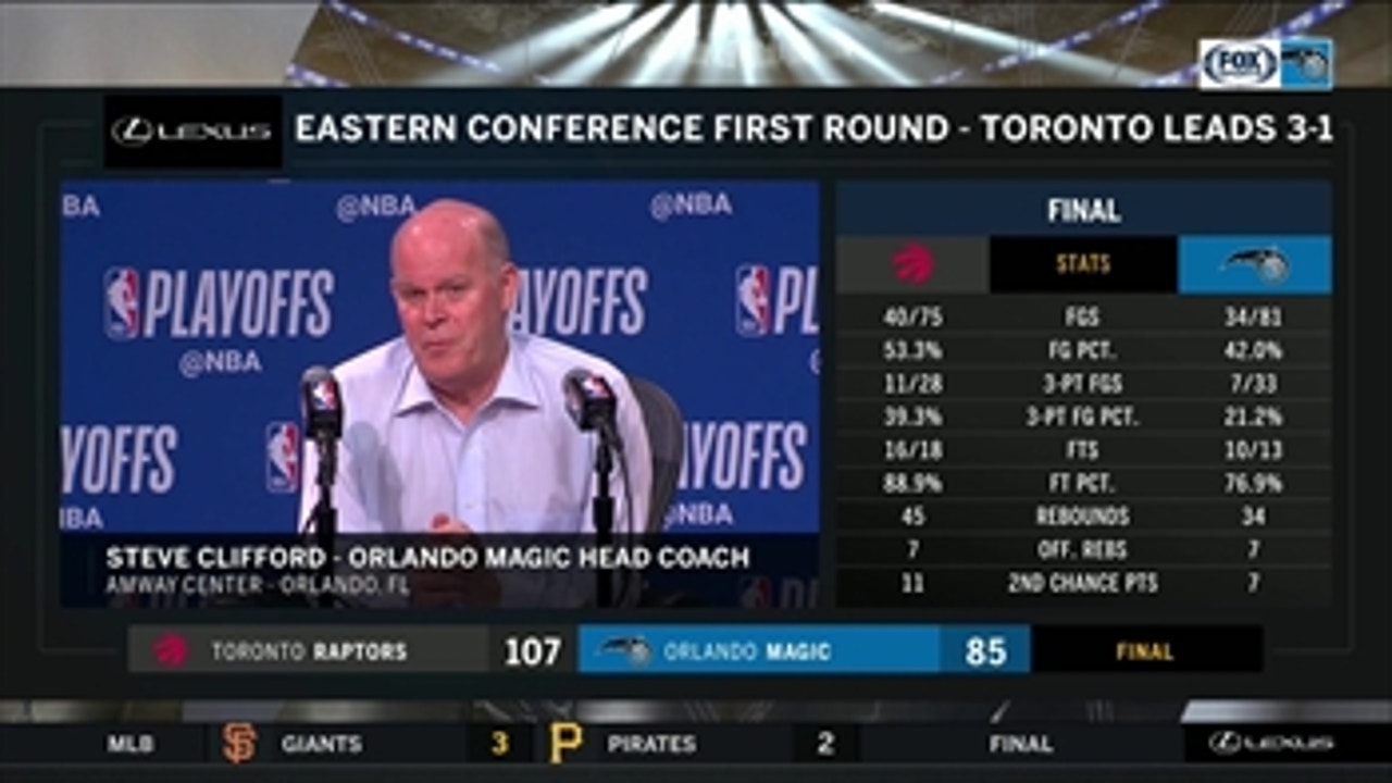 Steve Clifford on Magic-Raptors series: 'We don't have a lot of room for error'