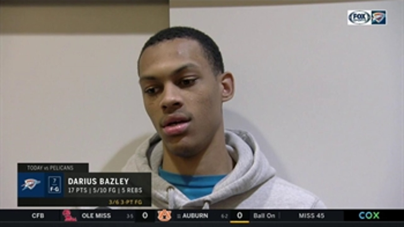 Darius Bazley on sticking with his shot in win over Pelicans