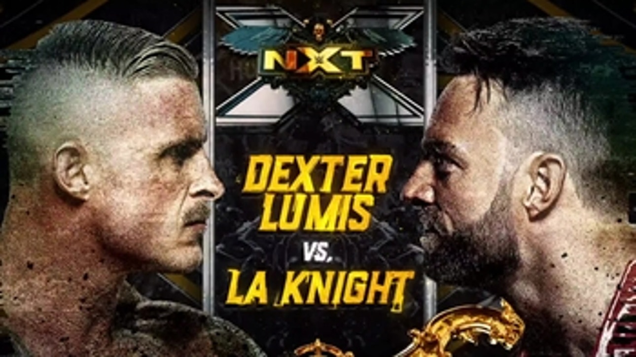 Dexter Lumis squares off against LA Knight tomorrow night on NXT