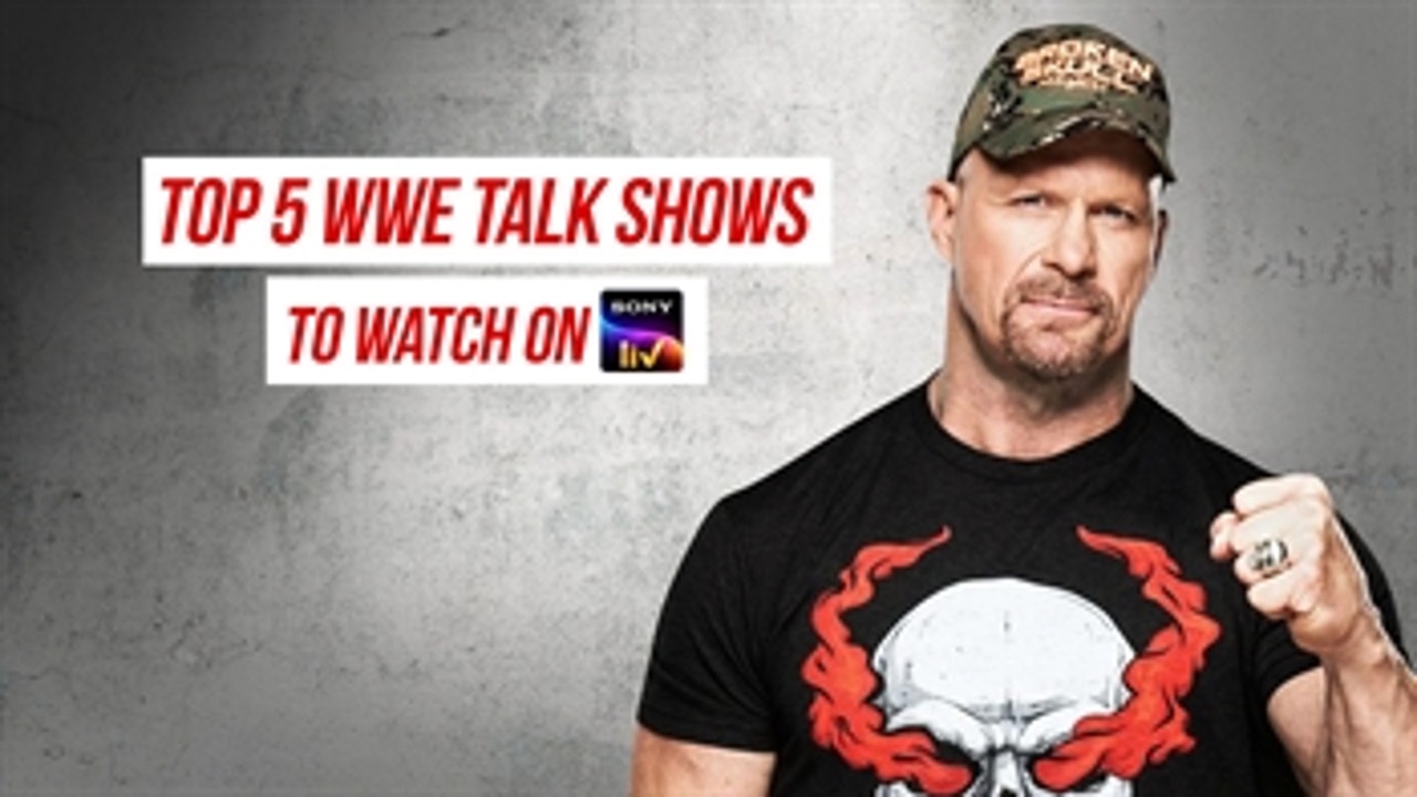 Top 5 Must Watch WWE Superstar Talk Shows on Sony LIV: WWE Now India