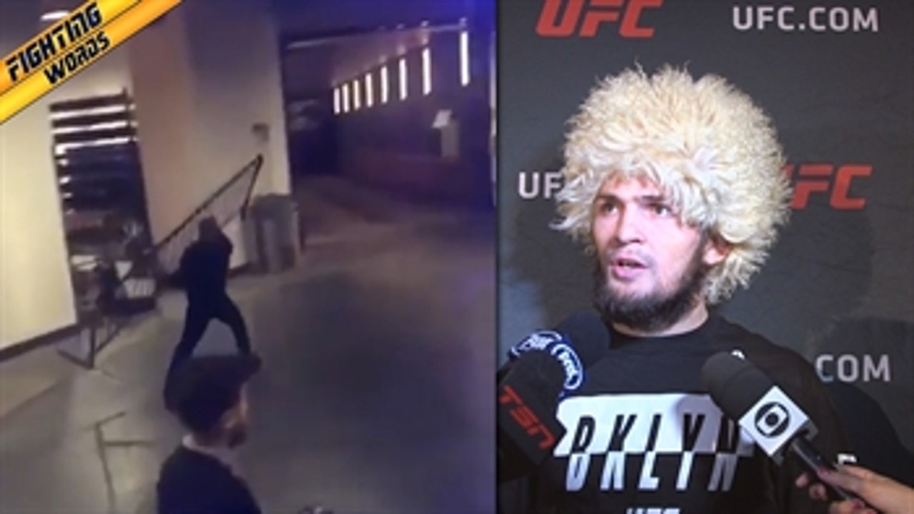 Khabib Nurmagomedov gives his side of the melee with Conor McGregor ' FIGHTING WORDS
