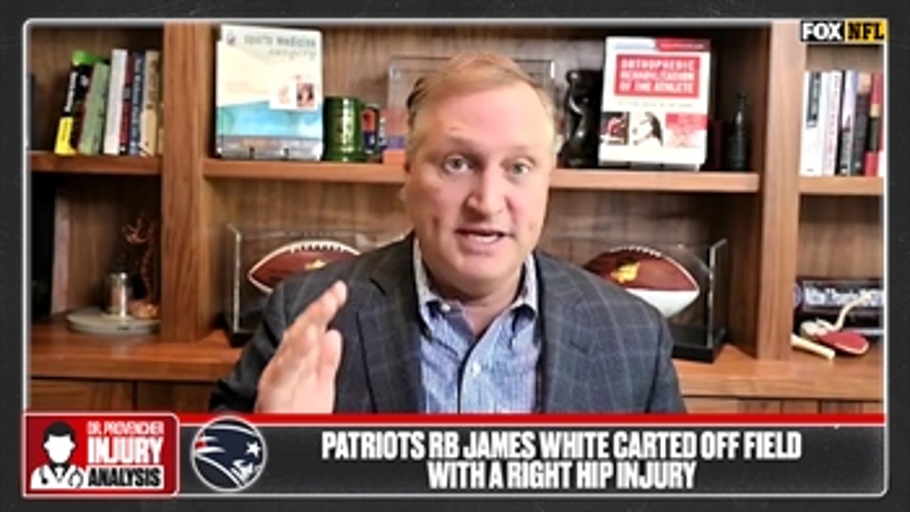 Dr. Matt Provencher on possible return scenarios after Patriots RB James White's hip injury