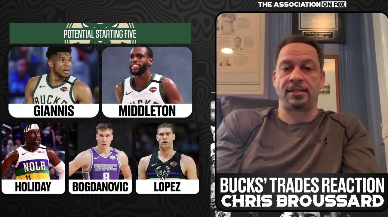 Chris Broussard reacts to the Bucks reportedly acquiring Jrue Holiday and Bogdan Bogdanović