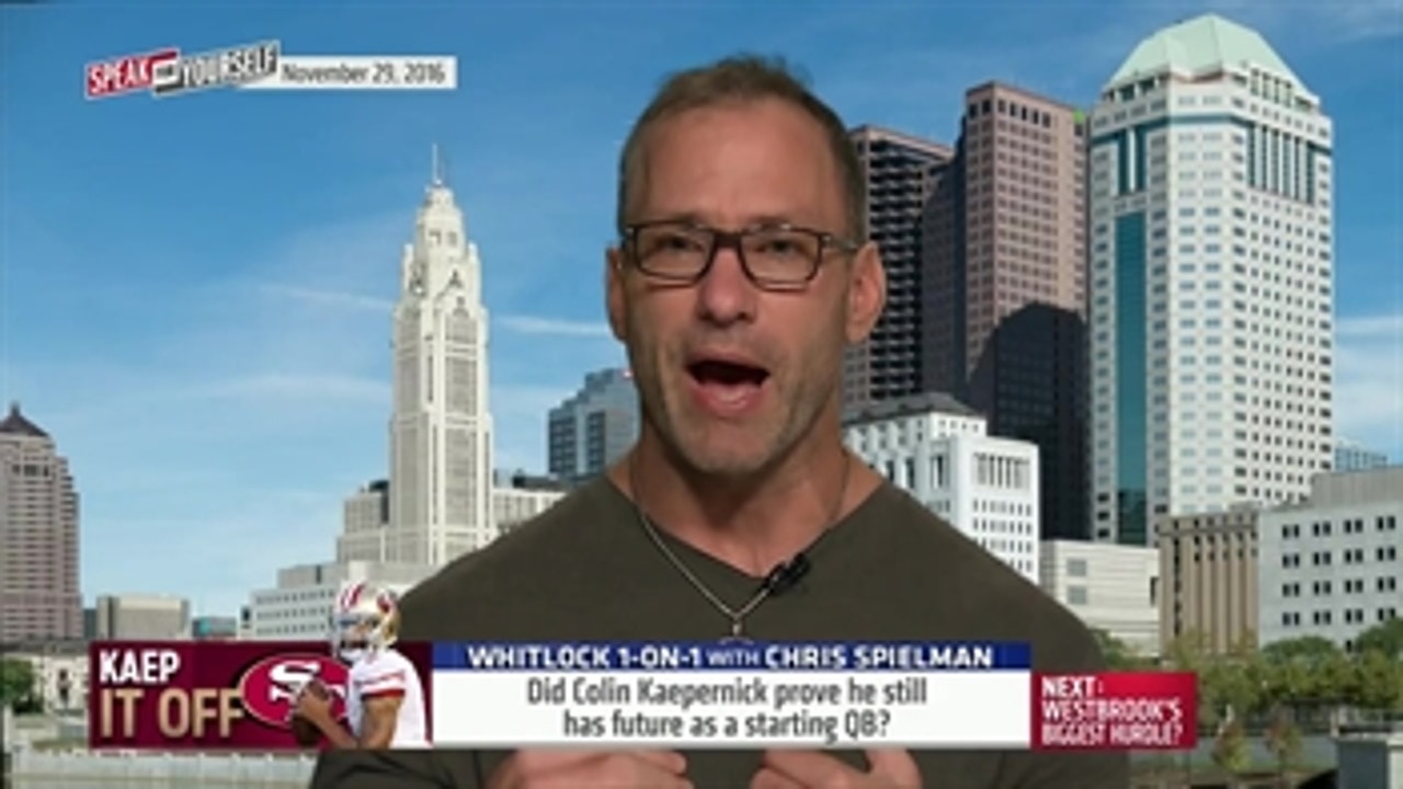 Whitlock 1-on-1: Chris Spielman says Kap can say whatever he wants if he wins | SPEAK FOR YOURSELF