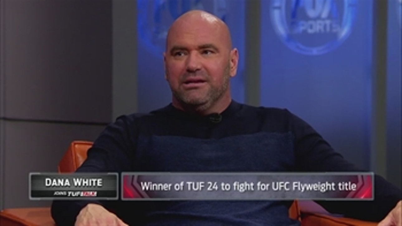 Dana White: The flyweight division isn't getting the respect it deserves ' TUF Talk