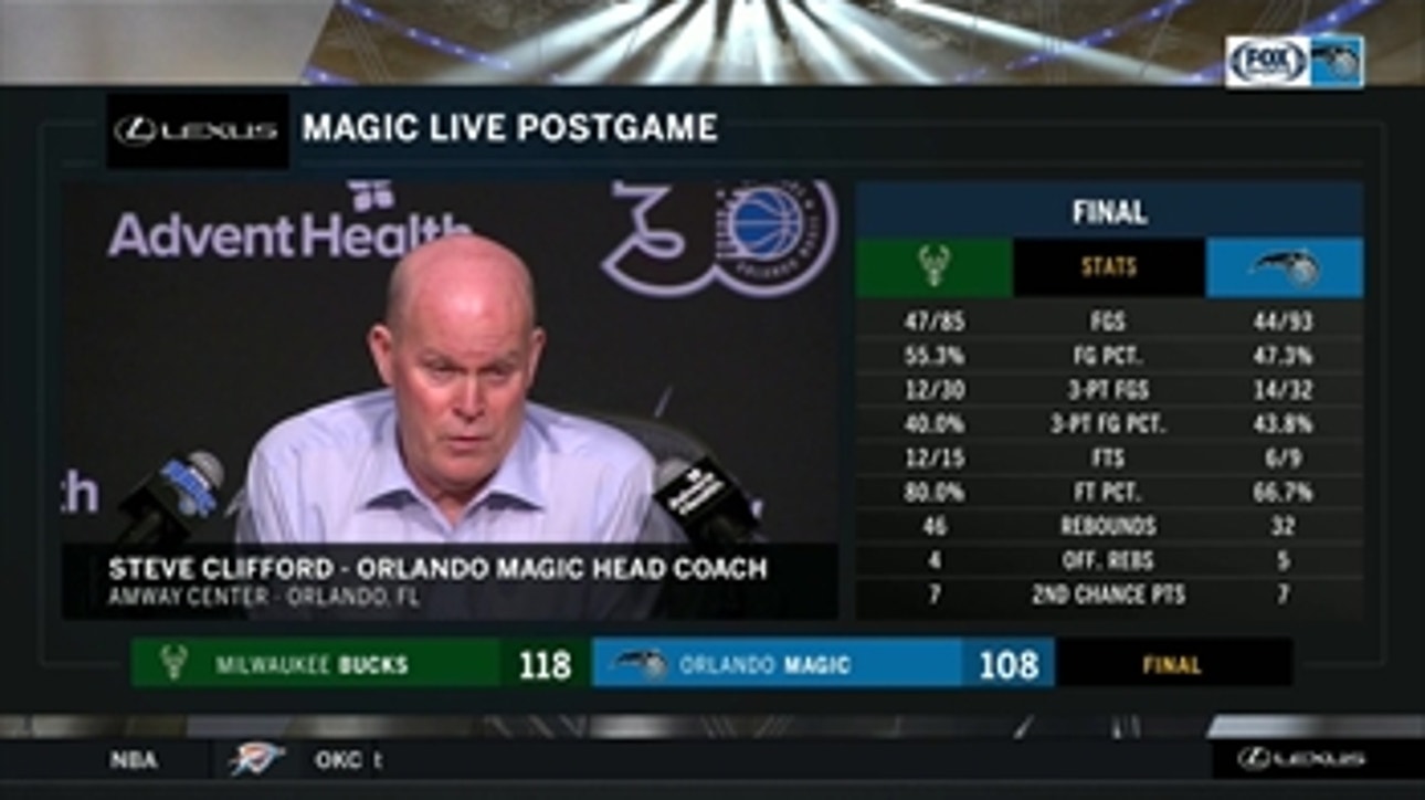 Steve Clifford recaps Magic's home loss to Bucks