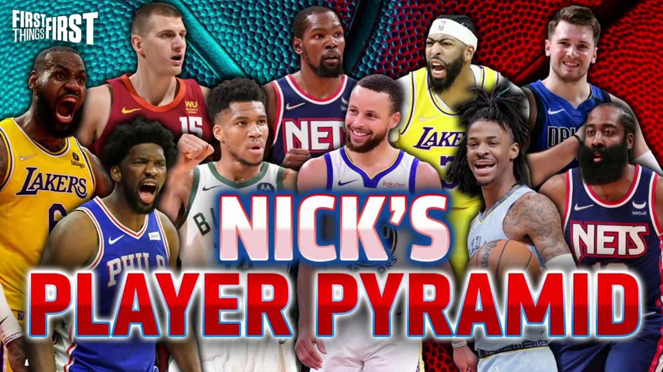 Nick Wright reveals his updated NBA player pyramid I FIRST THINGS FIRST