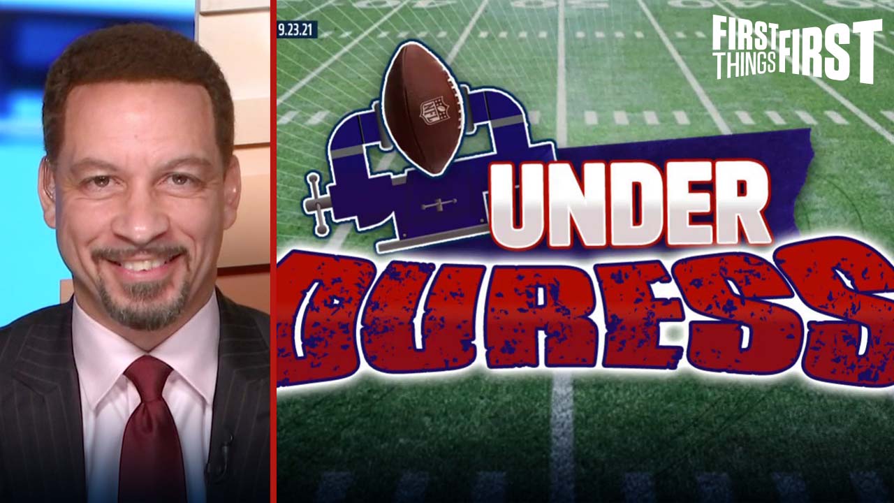 Chris Broussard reveals who's under the most pressure heading into Week 3 I FIRST THINGS FIRST