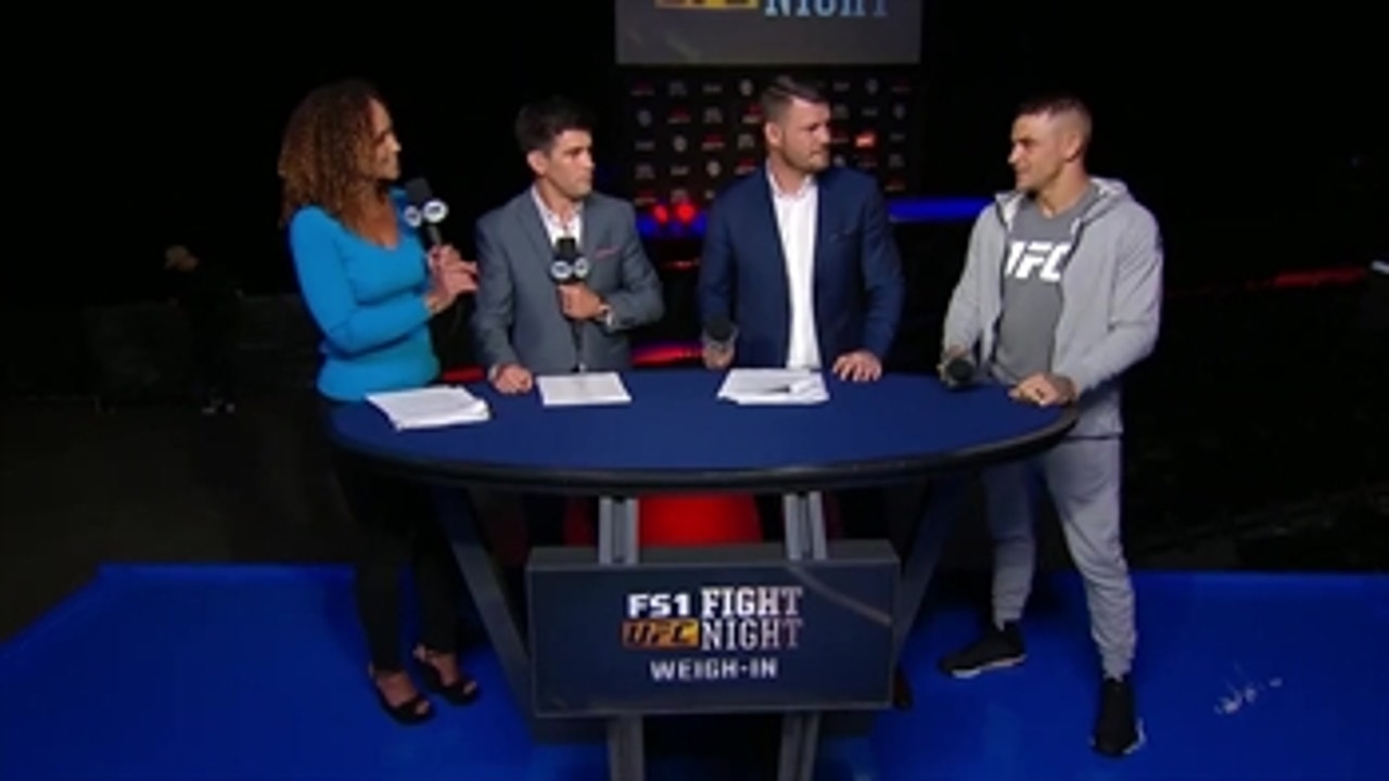 Dustin Poirier explains how he will win his UFC Fight Night Fight 'WEIGH-INS ' UFC FIGHT NIGHT
