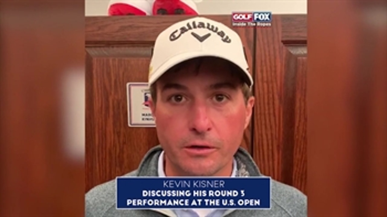 Inside the Ropes: Kevin Kisner on the adjustments he will make for the final round of the 2019 U.S Open