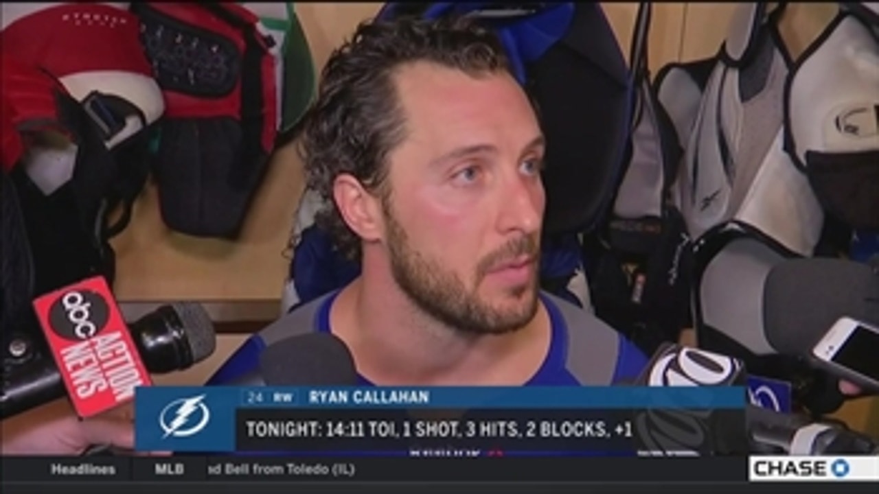 Ryan Callahan: It is always fun to play in front of this crowd