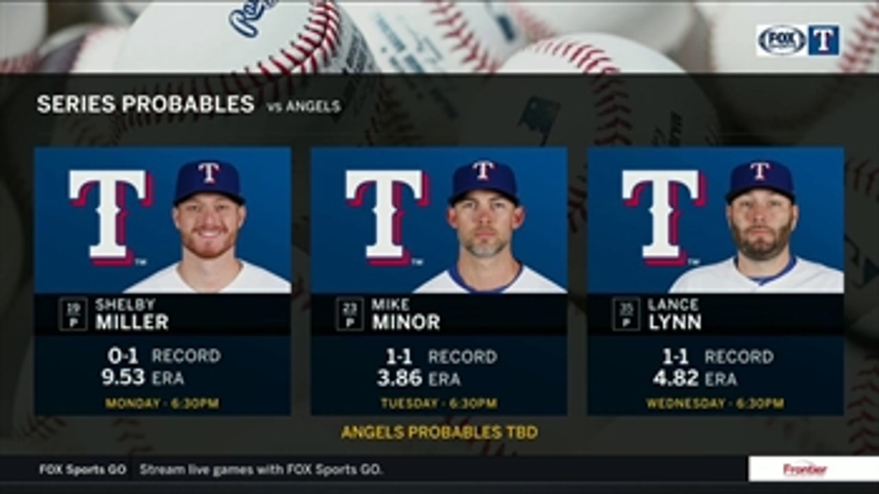 Series Probables against the LA Angels ' Rangers Live