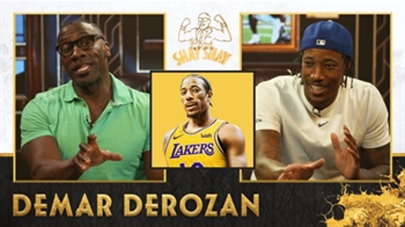 DeMar DeRozan talks playing with Lakers, LeBron & AD I CLUB SHAY SHAY