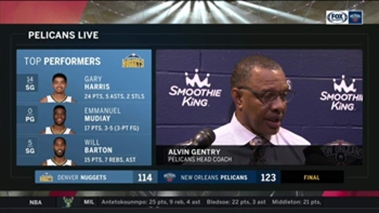 Alvin Gentry on Cousins in 123-114 win over Nuggets