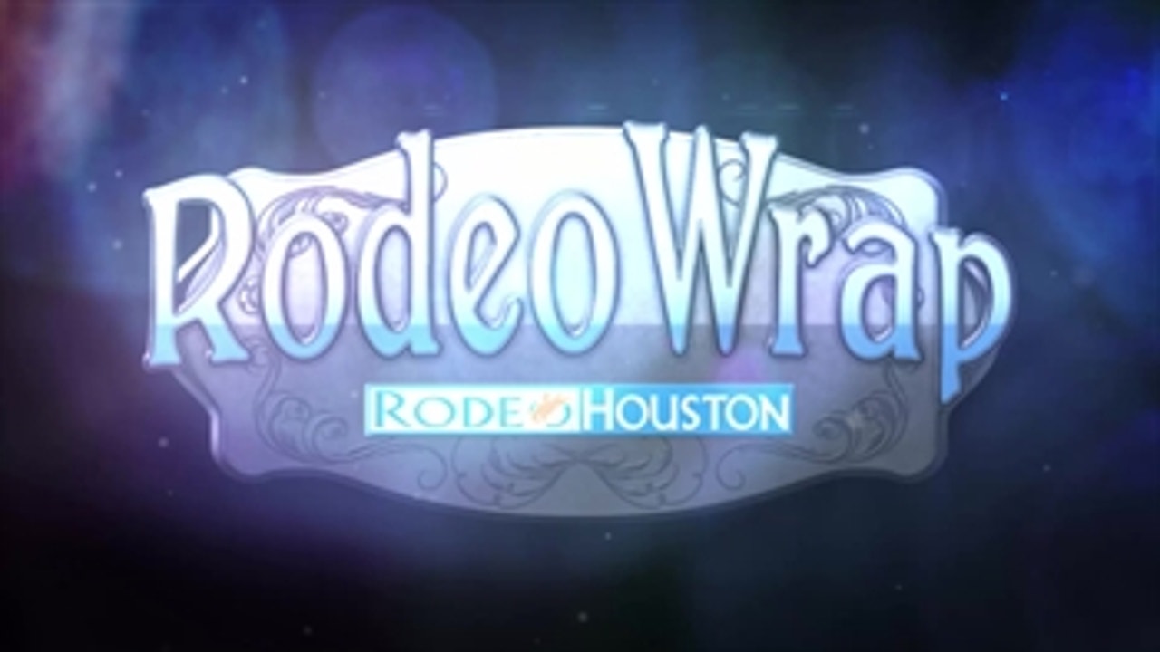 Rodeo Wrap 3.12.2019 ' RODEOHOUSTON