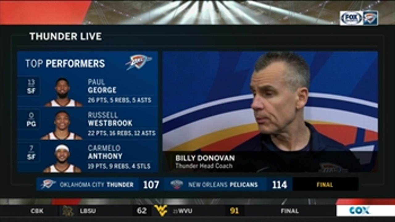 Billy Donovan on need for more consistency, loss to Pelicans