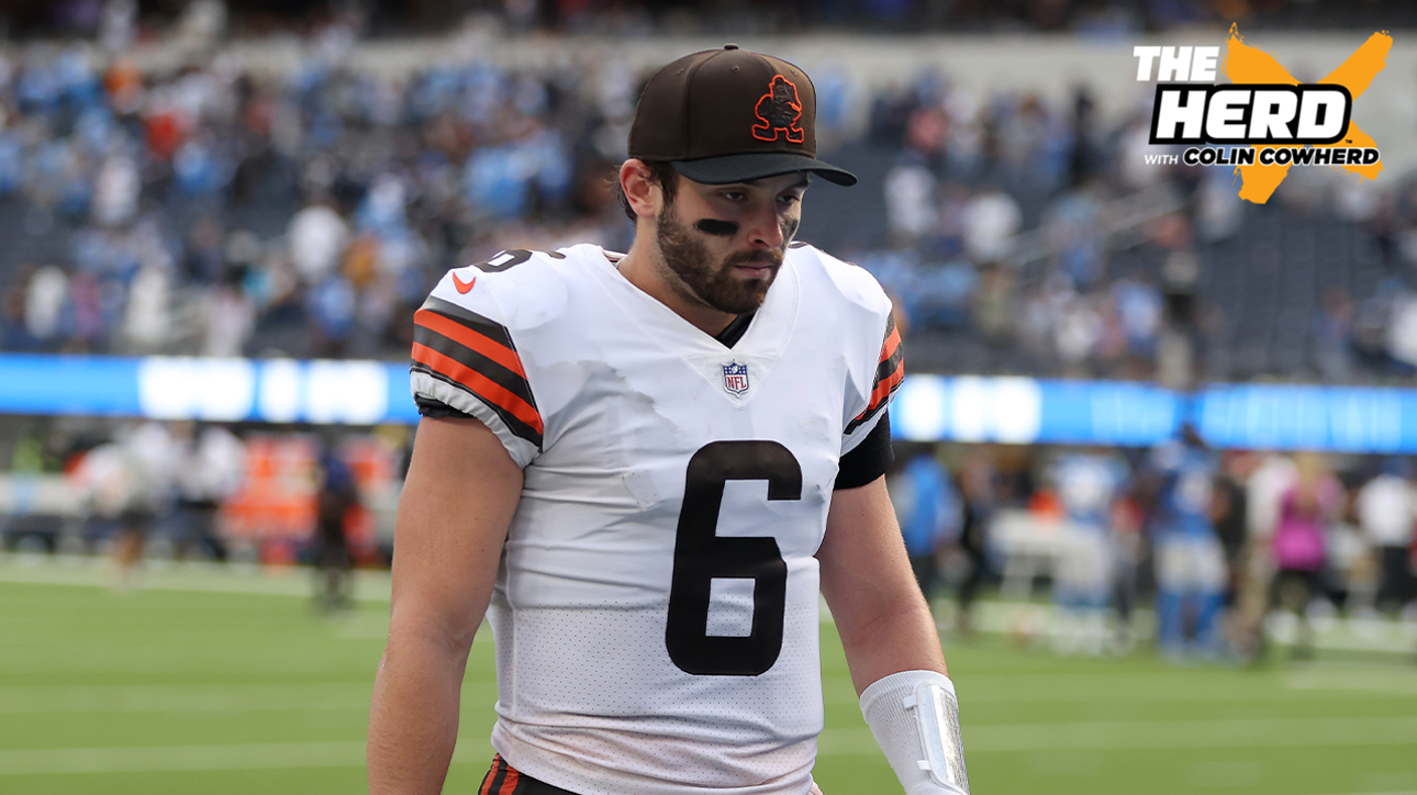 Colin Cowherd: Browns proved they don't trust Baker Mayfield in loss to Chargers I THE HERD