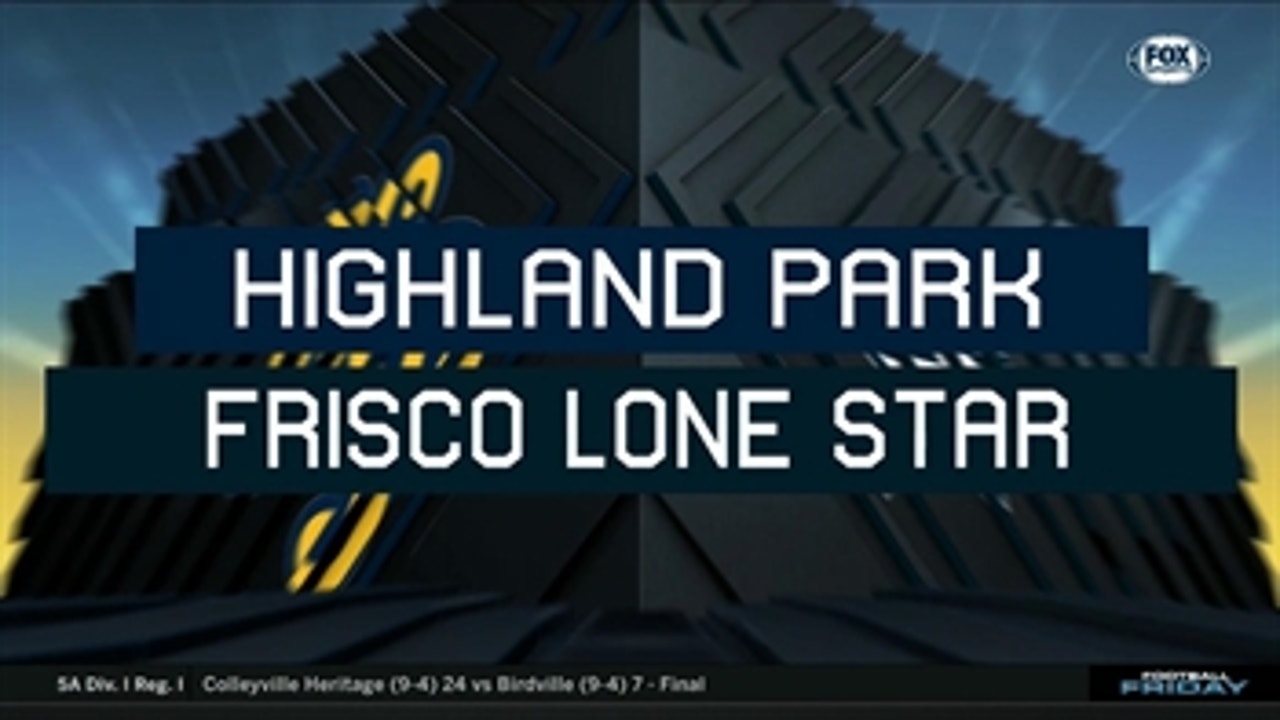 HIGHLIGHTS: Frisco Lone Star upsets Highland Park 33-27 in OT ' FOX Football Friday