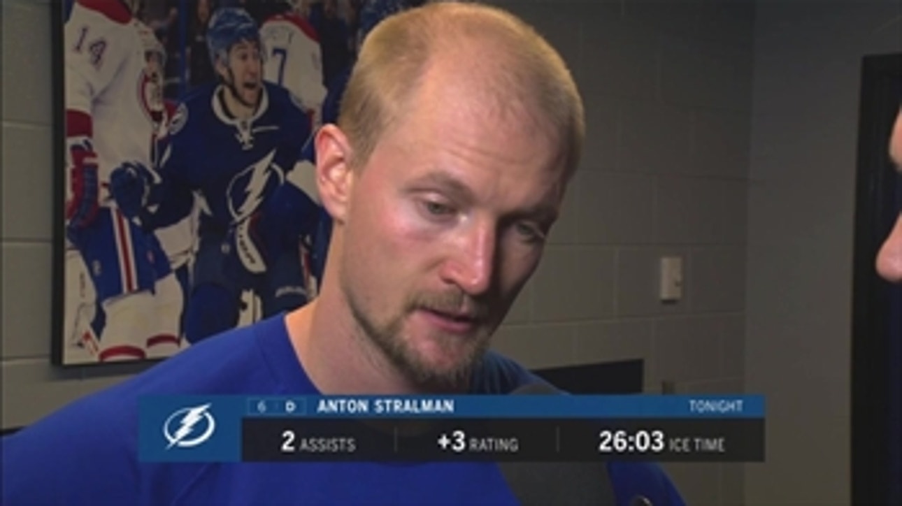 Anton Stralman liked how Lightning fought in 2nd period