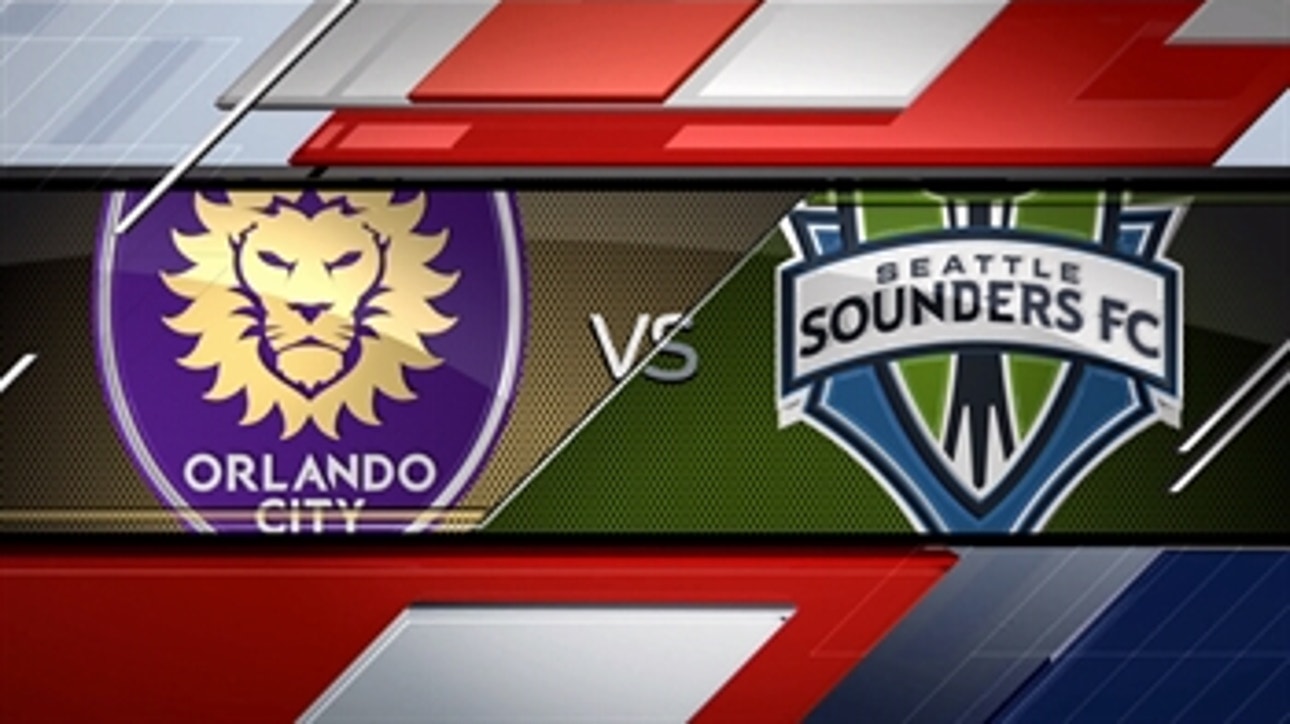 Orlando City SC vs. Seattle Sounders ' 2016 MLS Highlights