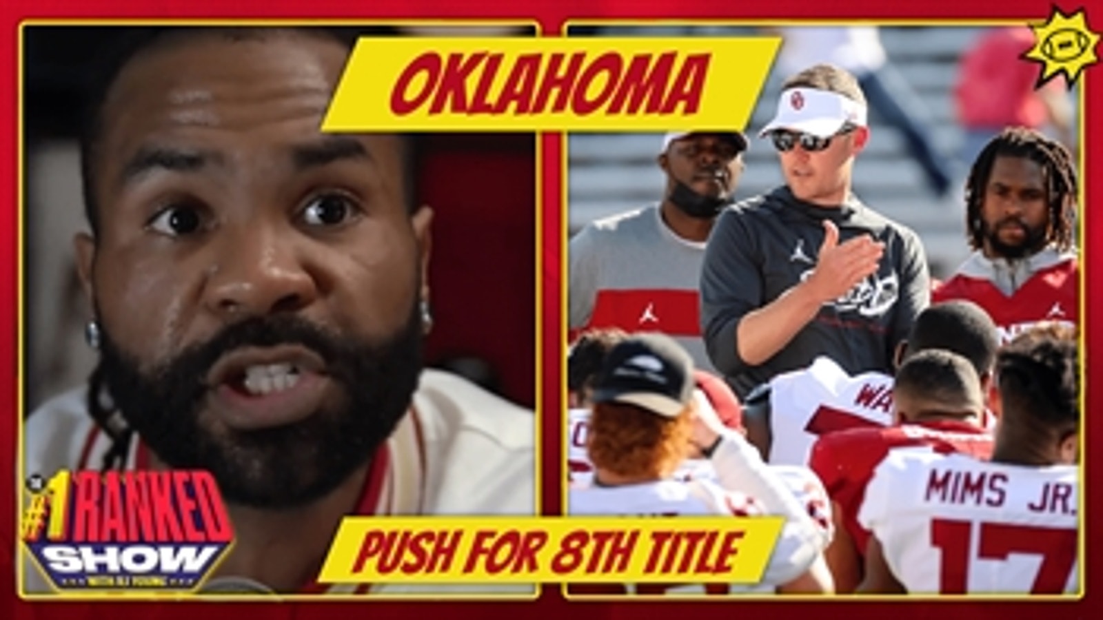 Oklahoma is primed for run at eighth national championship — RJ Young | No. 1 Ranked Show